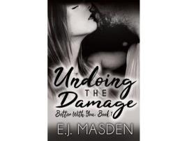 Livro Undoing The Damage de E.J. Masden ( Inglês )