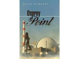 Livro Osprey Point de David Reinhart ( Inglês )