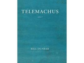 Livro Telemachus - Volume 1 de Bill Dunbar ( Inglês )