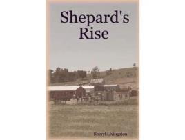 Livro Shepard'S Rise de Sheryl Livingston ( Inglês )