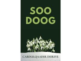 Livro Soodoog de CabdulqaadirC. Diiriye ( Inglês )