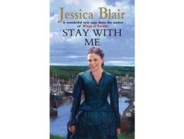 Livro Stay With Me de Jessica Blair ( Inglês )