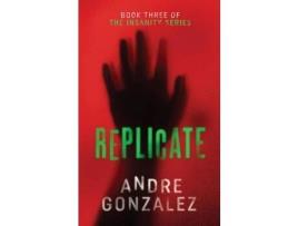 Livro Replicate de Andre Gonzalez ( Inglês )