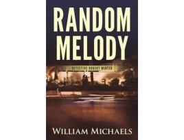 Livro Random Melody de William Michaels ( Inglês )