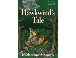 Livro Hawkwind'S Tale de Katherine A Smith ( Inglês )