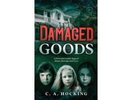 Livro Damaged Goods de C. A. Hocking ( Inglês )