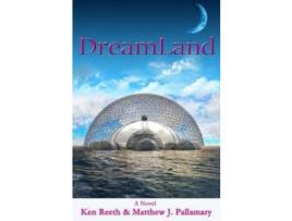 Livro Dreamland: A Novel de Ken Reeth ( Inglês )