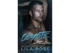 Livro Coyote de Lila Rose ( Inglês )