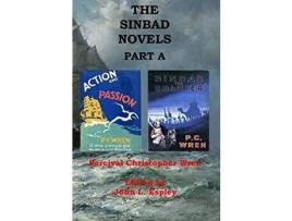 Livro The Sinbad Novels Part A: Action And Passion &Amp; Sinbad The Soldier de John L. Espley ( Inglês )