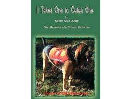 Livro It Takes One To Catch One de Kevin Sean Kelly ( Inglês )