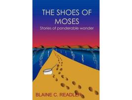 Livro The Shoes Of Moses de Blaine Readler ( Inglês )