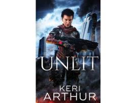 Livro Unlit de Keri Arthur ( Inglês )
