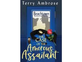 Livro The Case Of The Amorous Assailant de Terry Ambrose ( Inglês )