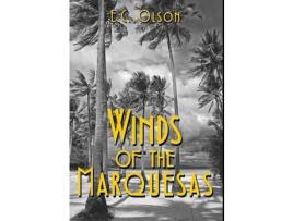 Livro Winds Of The Marquesas de E. C. Olson ( Inglês )