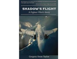 Livro Shadow'S Flight de Gregory Taylor ( Inglês )