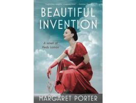 Livro Beautiful Invention: A Novel Of Hedy Lamarr de Margaret Porter ( Inglês )
