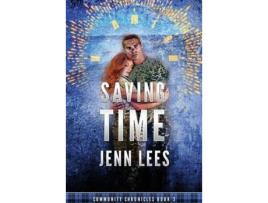 Livro Saving Time: Community Chronicles Book 3 de Jenn Lees ( Inglês )