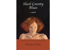Livro Sheol County Blues de Adrienne O'Hare ( Inglês )