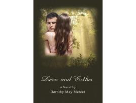 Livro Leon And Esther de Dorothy May Mercer ( Inglês )