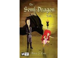 Livro The Semi Dragon Tale de Dara J. Carr ( Inglês )
