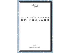 Livro A Child'S History Of England de Charles Dickens ( Inglês )