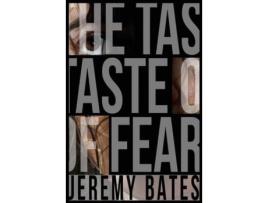 Livro The Taste Of Fear de Jeremy Bates ( Inglês )