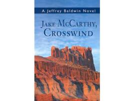 Livro Jake Mccarthy, Crosswind de Jeffrey Baldwin ( Inglês )