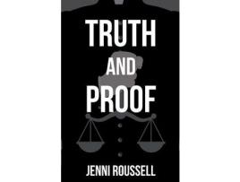 Livro Truth And Proof de Jenni Roussell ( Inglês )
