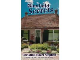 Livro Glenfield Secrets de Christina Hazel Stephen ( Inglês )