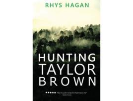 Livro Hunting Taylor Brown de Rhys Hagan ( Inglês )