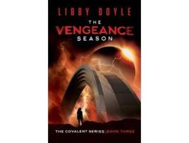 Livro The Vengeance Season: The Covalent Series   Book Three de Libby Doyle ( Inglês )