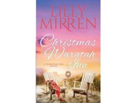 Livro Christmas At The Waratah Inn de Mirren Lilly ( Inglês )