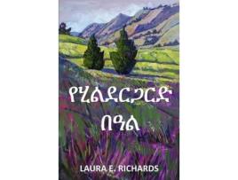 Livro ???????? ???: Hildegarde'S Holiday, Amharic Edition de Laura E. Richards ( Inglês )