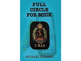 Livro Full Circle For Mick de MichaelG Kramer ( Inglês )