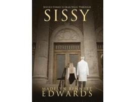 Livro Sissy de Madelyn Bennett Edwards ( Inglês )