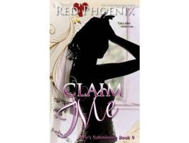 Livro Claim Me de Red Phoenix ( Inglês )