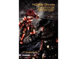 Livro Mccallister Chronicles: Kouenza And The King - Black &Amp; White Illustrated Edition de A. P. Schreckenberger ( Inglês )