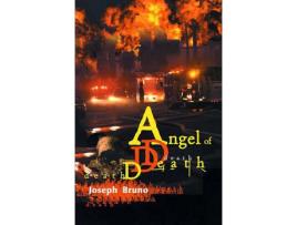 Livro Angel Of Death de Joseph John Bruno ( Inglês )