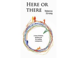 Livro Here Or There de Rebecca Strong ( Inglês )
