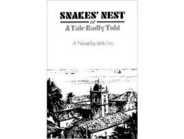 Livro Snake'S Nest, Or, A Tale Badly Told de Ledo Ivo ( Inglês )