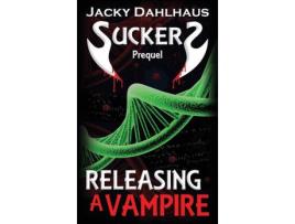 Livro Releasing A Vampire de Jacky Dahlhaus ( Inglês )