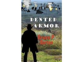 Livro Dented Armor de Bruce P Barton ( Inglês )