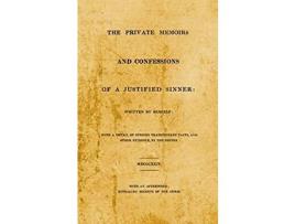 Livro The Private Memoirs And Confessions Of A Justified Sinner: With An Afterword; Revealing Secrets Of The Curse de JC Chaix ( Inglês )