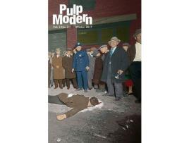 Livro Pulp Modern: Volume 2, Issue 2 de Tom Andes ( Inglês )