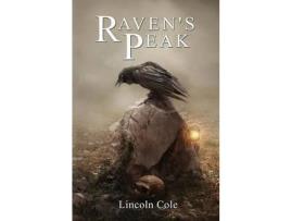 Livro Raven'S Peak de Lincoln Cole ( Inglês )