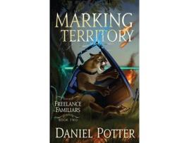 Livro Marking Territory de Daniel Potter ( Inglês )