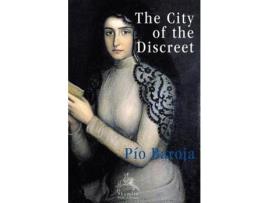 Livro The City Of The Discreet de Pío Baroja ( Inglês )