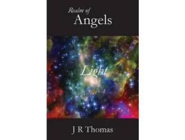 Livro Realm Of Angels - Light de J. R. Thomas ( Inglês )