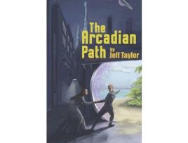 Livro The Arcadian Path de Jeff Taylor ( Inglês )