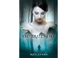 Livro Enthrallment de Meg Evans ( Inglês )